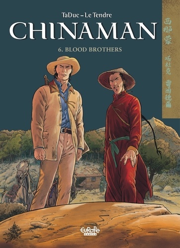 Chinaman - Volume 6 - Blood Brothers