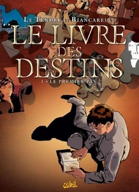 Le livre des destins Tome 01 : Le premier pas NED