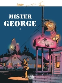 Le Tendre Serge et  Rodolphe - Mister George - Volume 1.