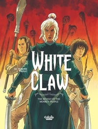 Le Tendre Serge et Oivier TaDuc - White Claw - Volume 2 - The Revolt of the Monkey People.