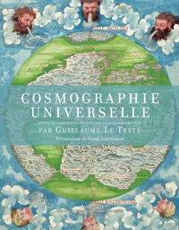 Cosmographie universelle selon les navigateurs tant anciens que modernes