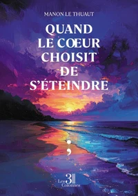 Quand le coeur choisit de s'éteindre