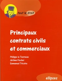 Principaux contrats civils et commerciaux