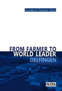 From Farmer to World Leader - Delfingen