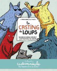 Le casting de loups