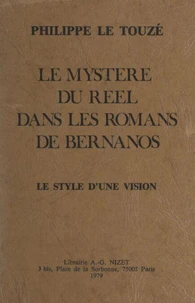 Le mystère du réel dans les romans de Bernanos
