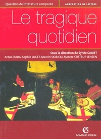 Sylvie Camet - Le tragique quotidien.