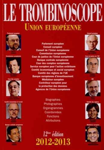 Le Trombinoscope - Le Trombinoscope 2012-2013 - Union européenne.