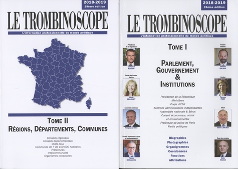  Le Trombinoscope - Le Trombinoscope - Pack 2 volumes : Tome 1, Parlement, gouvernement & institutions ; Tome 2, Régions, départements, communes.