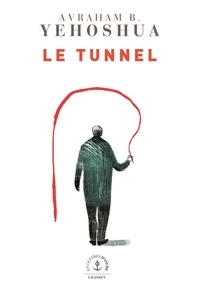 Le tunnel - roman.