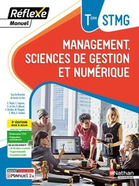 Management, Sciences de gestion et numérique Tle STMG