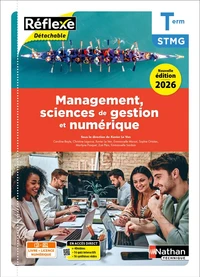 Management, Sciences de gestion et numérique Tle STMG