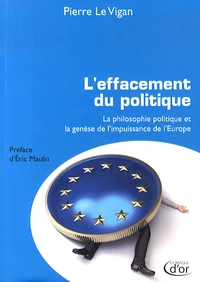 L'effacement du politique