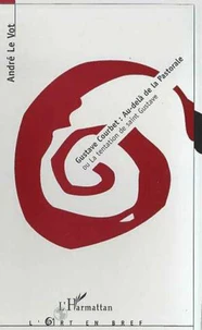 Gustave Courbet, au-delà de la pastorale ou La tentation de Saint Gustave