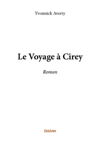 Le voyage à cirey
