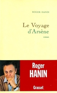 Roger Hanin - Le Voyage d'Arsène.