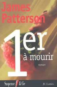 1er à mourir