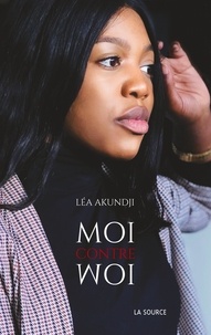 Léa Akundji - Moi contre Moi.