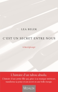 Léa Belek - C'est un secret entre nous.