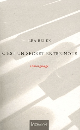 Léa Belek - C'est un secret entre nous.