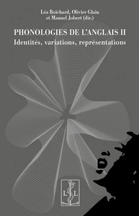 Phonologies de l anglais ii : identites, variations, representations