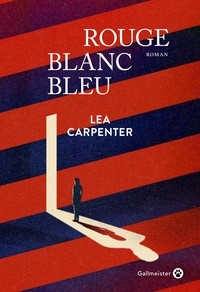 Lea Carpenter - Rouge blanc bleu.