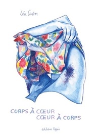 Téléchargez-le ebooks pdf Corps à coeur coeur à corps par Léa Castor in French 9782377540617 PDB DJVU iBook
