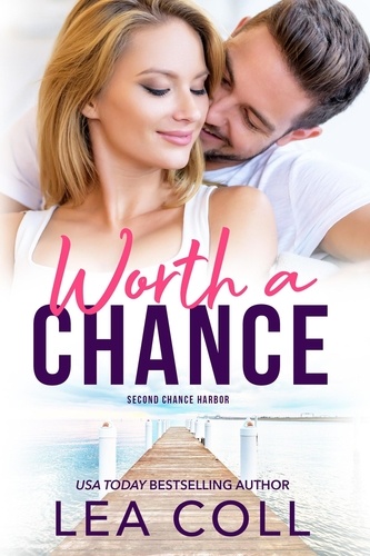  Lea Coll - Worth a Chance - Second Chance Harbor, #5.