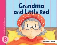 Léa Cullen-Robitaille et Amandine Gardie - Grandma and Little Red.