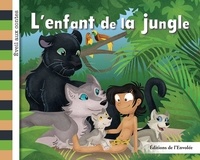 Léa Cullen-Robitaille et Manuella Côté - L'enfant de la jungle.