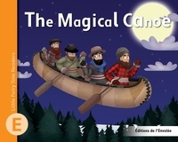 Léa Cullen-Robitaille et Manuella Côté - The Magical Canoe.