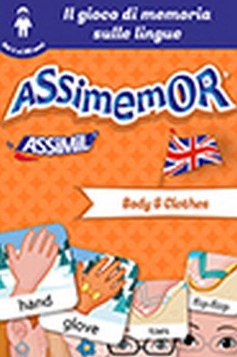 Assimemor - Le mie prime parole in inglese: Body and Clothes