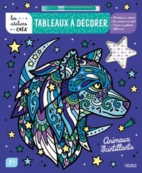 Ebooks téléchargements gratuits nederlands Tableaux à décorer animaux scintillants  - Avec 10 tableaux à colorier, des contours en relief, 1 feutre à paillettes et 100 strass