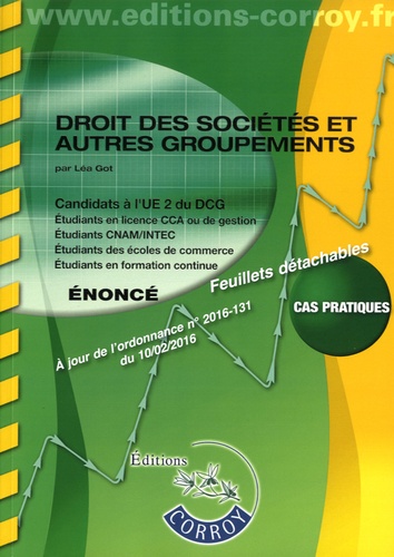 Léa Got - Droit des sociétés et autres groupements UE 2 du DCG - Enoncé.