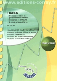 Léa Got - Fiches Droit des sociétés, entreprise en difficulté, droit pénal des affaires UE 2 du DCG et UE 1 du DSCG.