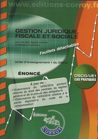 Léa Got et Agnès Lieutier - Gestion juridique, fiscale et sociale UE 1 du DSCG - Enoncé.