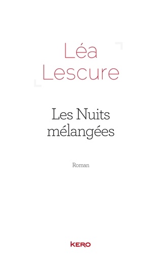 Les nuits mélangées