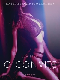 Lea Lind et Anna Nin - O convite - Conto erótico.