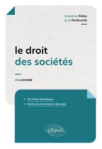 Le droit des sociétés en fiches et flashcards