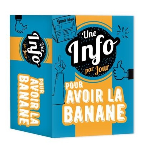 Léa Mariani et Gérard Schaller - Une info par jour pour avoir la banane.