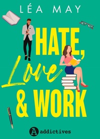 Léa May - Hate, Love & Work.
