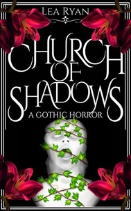 Church of Shadows: A Gothic Horror