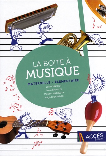 La boite à musique maternelle - élémentaire