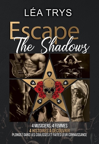 Escape The Shadows - Intégrale