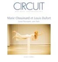 Léa Villalba et Marie Chouinard - Circuit. Vol. 33 No. 2,  2023 - Marie Chouinard et Louis Dufort.