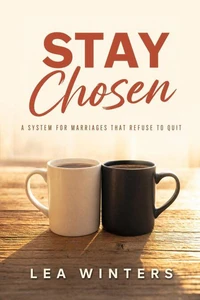Stay Chosen: A System for Marriages That Refuse to Fade