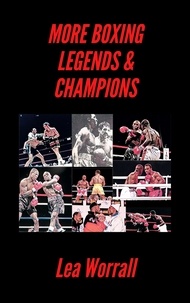  Lea Worrall - More Boxing Legends &amp; Champions - A Journey Through Boxing History.