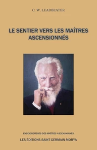Le sentier vers les Maîtres Ascensionnés