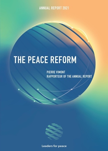 The Reform for Peace. Annual report 2021