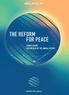  Leaders pour la Paix et Pierre Vimont - The Reform for Peace - Annual report 2021.